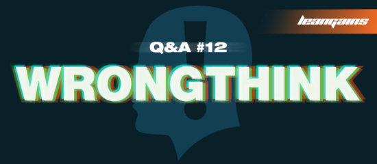 Wrongthink – Q&A #12